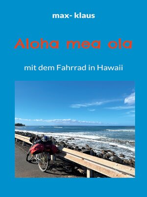 cover image of Aloha mea ola